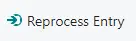 reprocess entry
